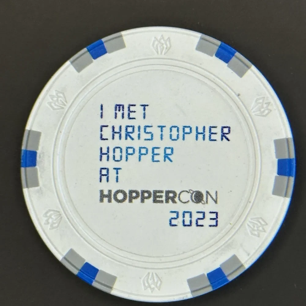 I Met Christopher Hopper at HopperCon 2023, front